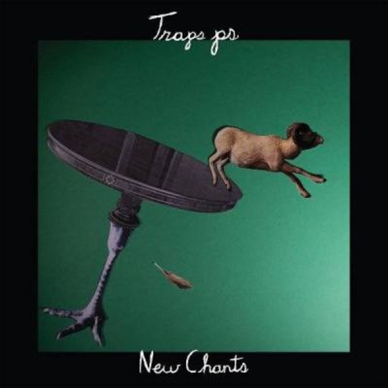 Traps PS – New Chants