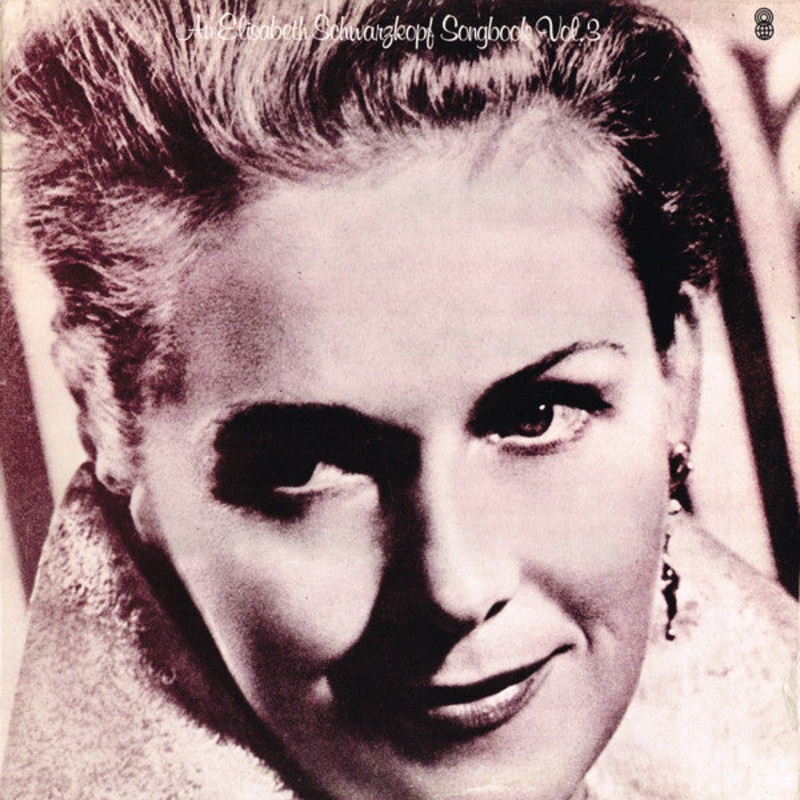 Elisabeth Schwarzkopf – An Elisabeth Schwarzkopf Song Book, Vol. 3 (LP, Album, Club, RE) (Very Good Plus (VG+))