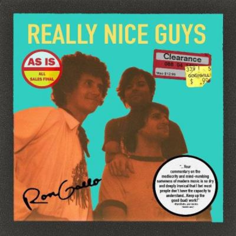 Ron Gallo – Really Nice Guys