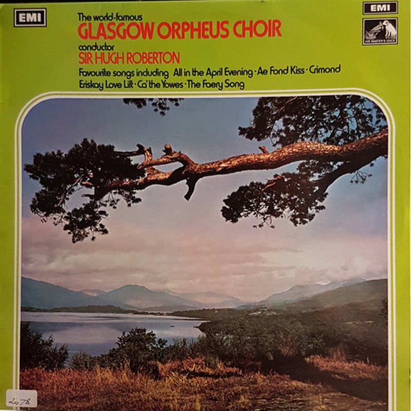 The Glasgow Orpheus Choir – The World Famous Glasgow Orpheus Choir (LP) (Very Good Plus (VG+))