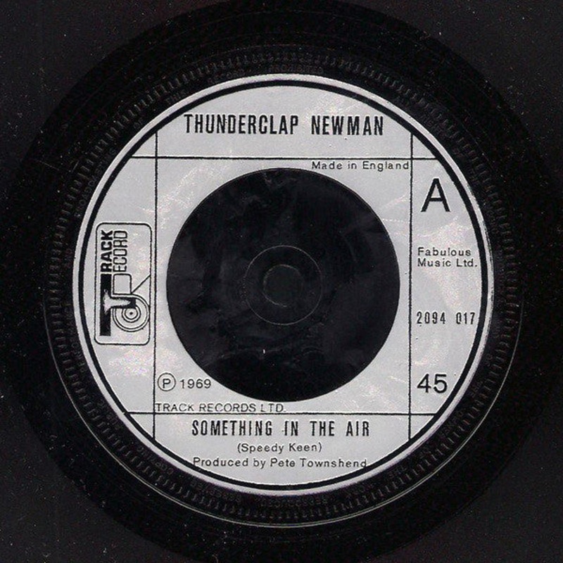 Thunderclap Newman / The Crazy World Of Arthur Brown – Something In The Air / Fire (7, Single, Sil) (Good Plus (G+))