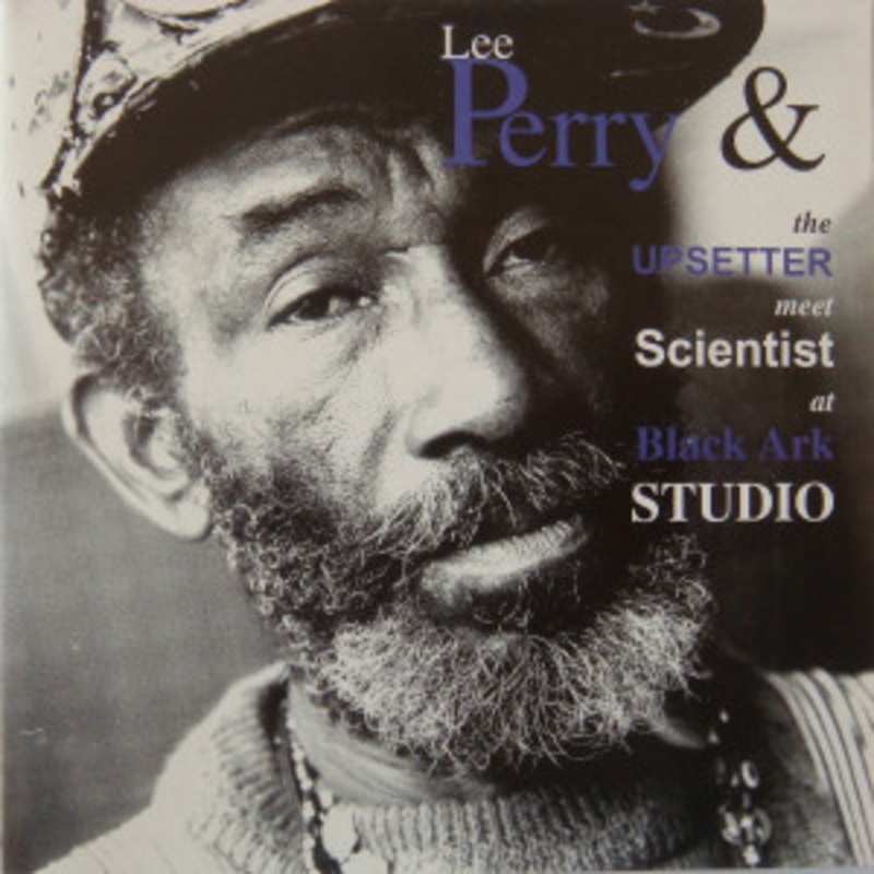 Lee Perry & The Upsetter Meet Scientist – At Black Ark Studio