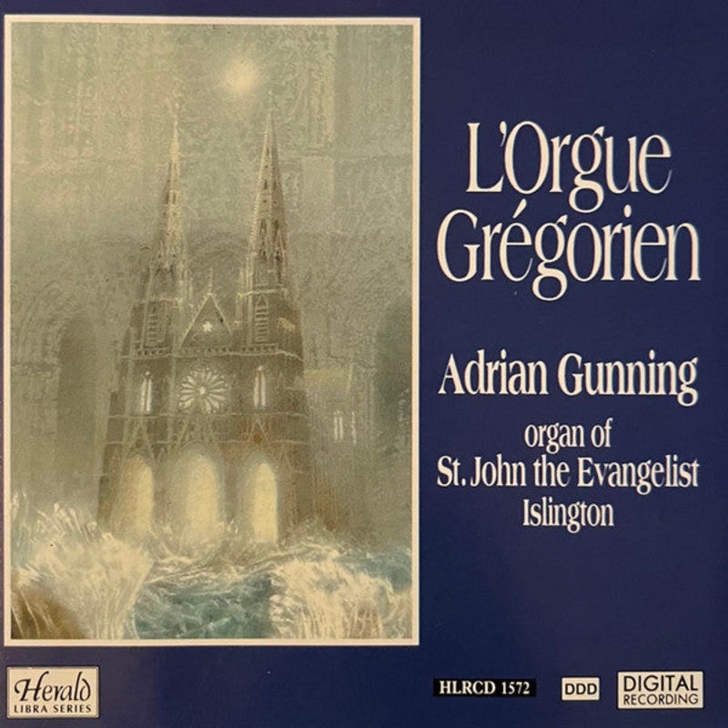Adrian Gunning – L’Orgue Grgorien (CD) (Very Good Plus (VG+))