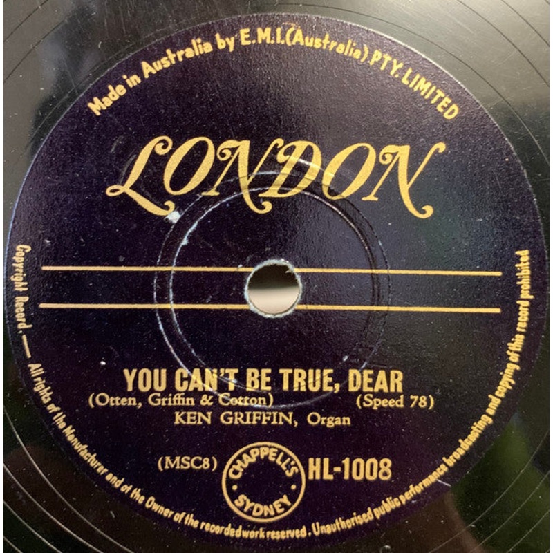 Ken Griffin  – You Can’t Be True, Dear / The Cuckoo Waltz (Shellac, 10) (Good Plus (G+))