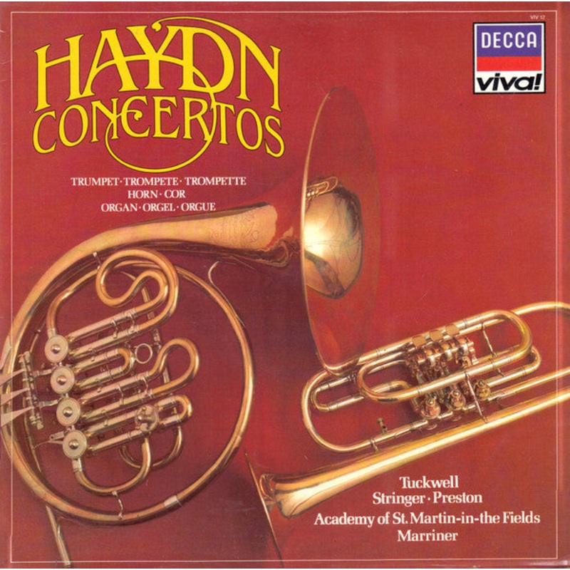 Joseph Haydn / Barry Tuckwell  Alan Stringer  Simon Preston / The Academy Of St. Martin-in-the-Fields  Sir Neville Marriner – Haydn Concertos – Trumpet  Horn  Organ (LP, Comp) (Good Plus (G+))