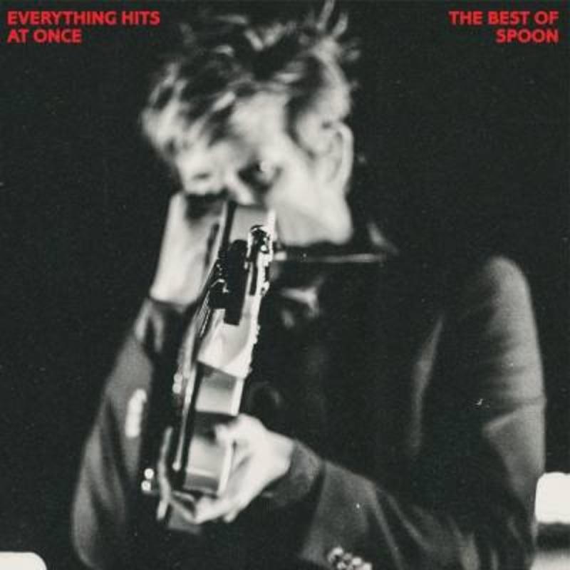 Spoon – Everything Hits At Once (The Best Of Spoon)