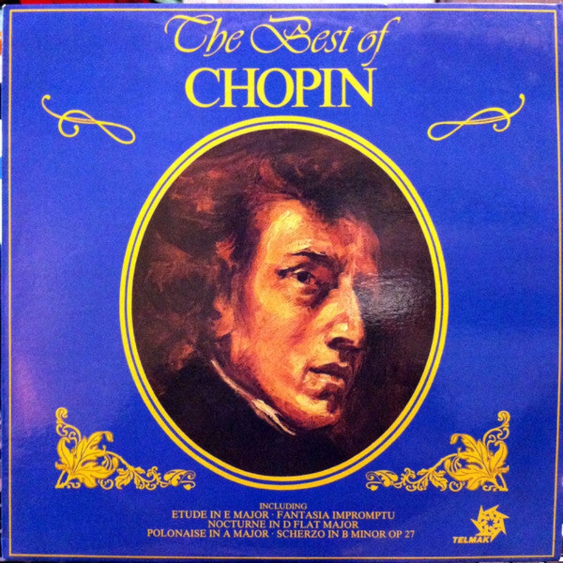 Chopin* – The Best Of Chopin (LP, Album, Comp) (Very Good Plus (VG+))