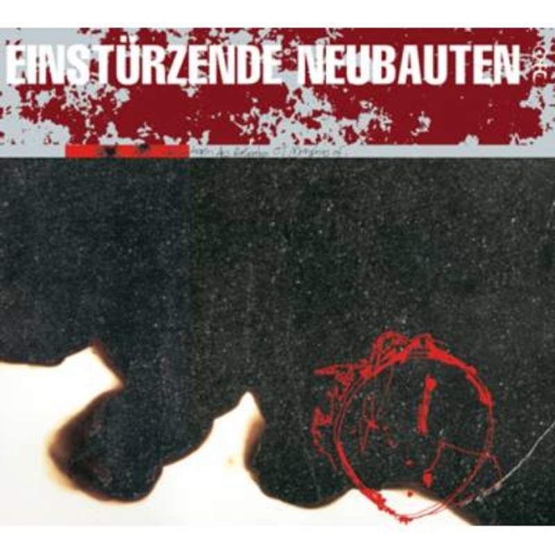 Einsturzende Neubauten – Zeichnungen des Patienten O.T.