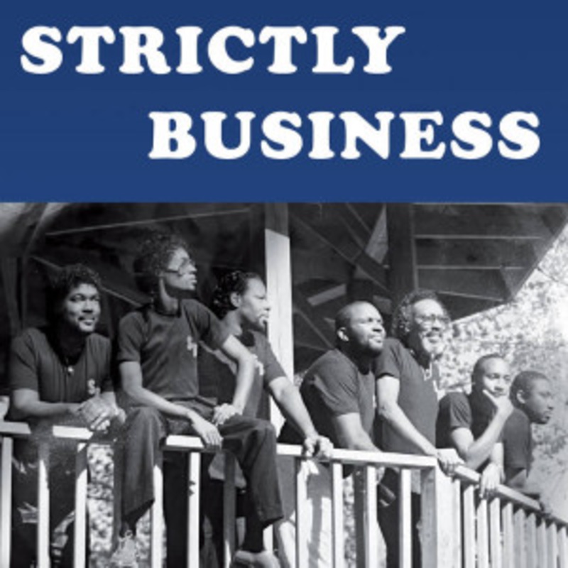 Strictly Business – Strictly Business
