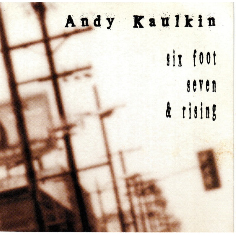 Andy Kaulkin – Six Foot Seven & Rising (CD, Album) (Very Good Plus (VG+))
