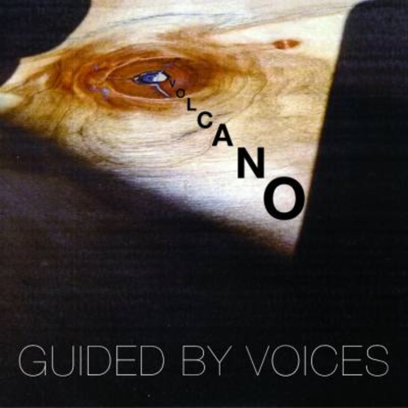 Guided By Voices – Volcano