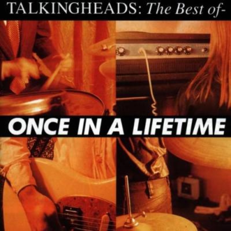 Talking Heads – The Best Of- Once In A Lifetime