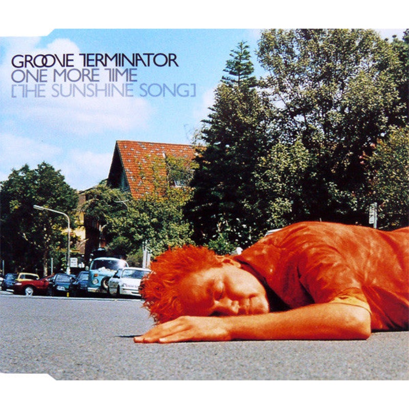 Groove Terminator – One More Time (The Sunshine Song) (Minimax, Single) (Good (G))