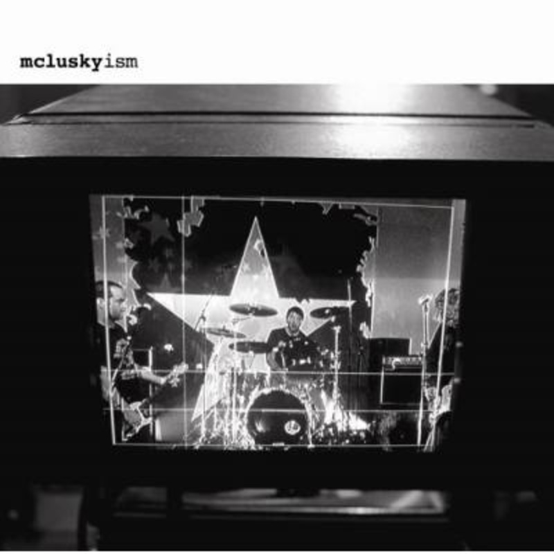 Mclusky – mcluskyism