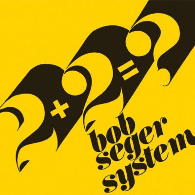 Bob Seger System – 2 plus 2 is ? (Yellow Vinyl)