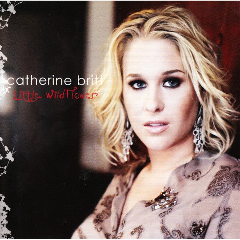 Catherine Britt – Little Wildflower (CD, Album) (Very Good Plus (VG+))