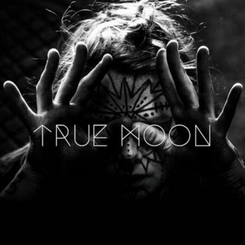True Moon – True Moon