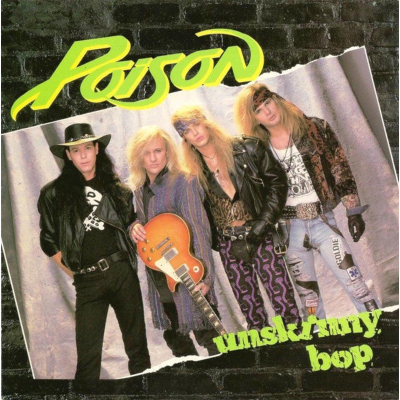 Poison  – Unskinny Bop (7, Single) (Very Good Plus (VG+))