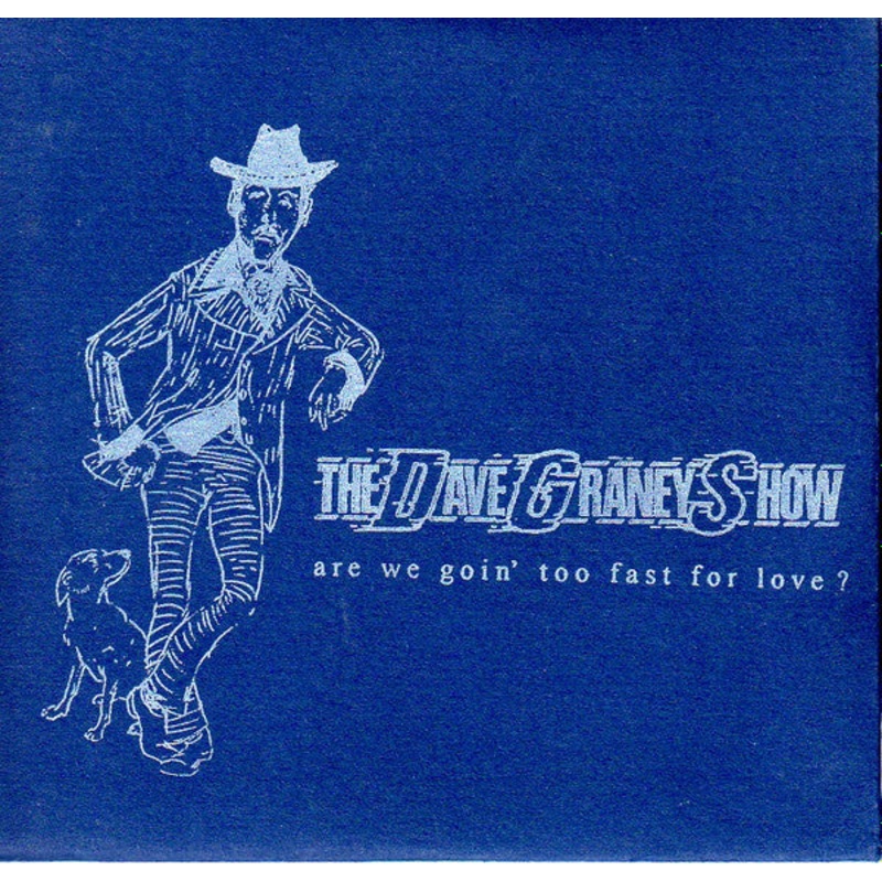 The Dave Graney Show – Are We Going Too Fast For Love? (CD, Single, Scr) (Very Good (VG))