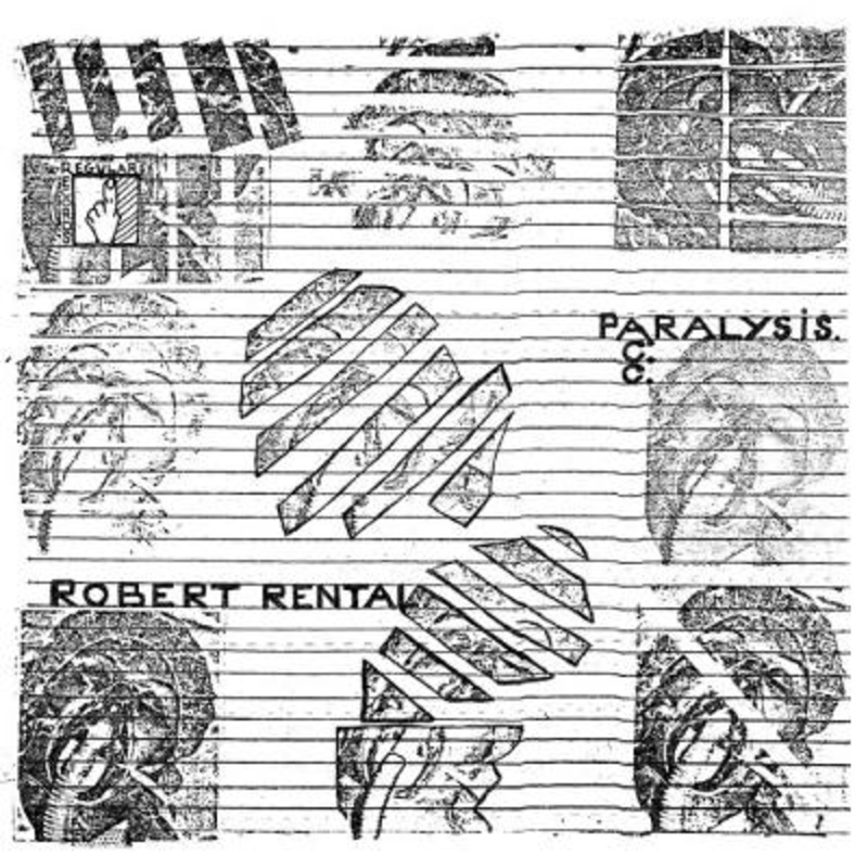 Robert Rental – Paralysis