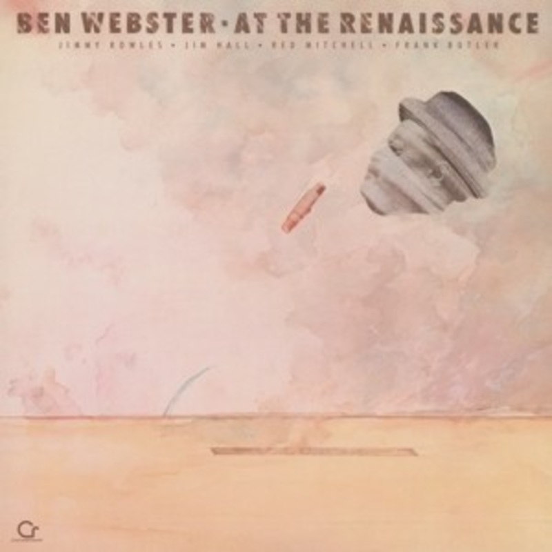 Ben Webster – At the Renaissance