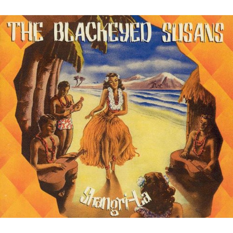 Blackeyed Susans – Shangri-La (CD, Album, Tri) (Very Good (VG))