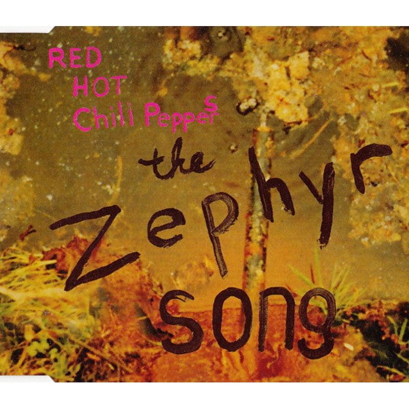 Red Hot Chili Peppers – The Zephyr Song (CD, Single, CD2) (Good Plus (G+))