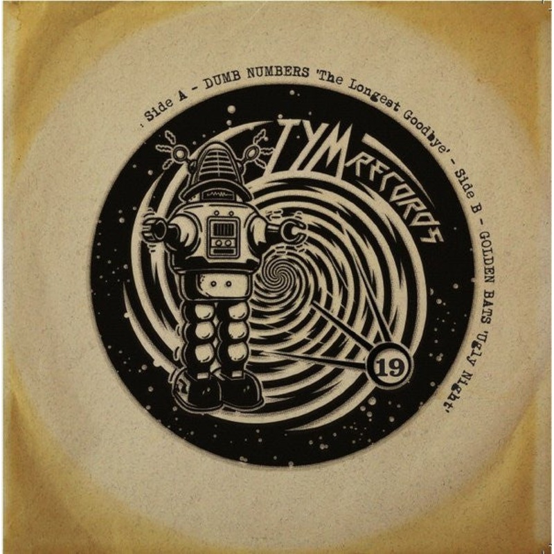 Dumb Numbers / Golden Bats – The Longest Goodbye / Ugly Night (7, Single, Num) (Mint (M))