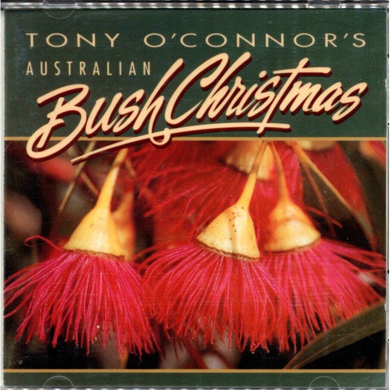Tony O’Connor  – Australian Bush Christmas (CD, Album) (Very Good Plus (VG+))