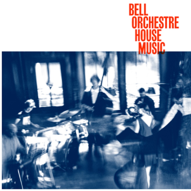 Bell Orchestre – House Music (Clear Vinyl)