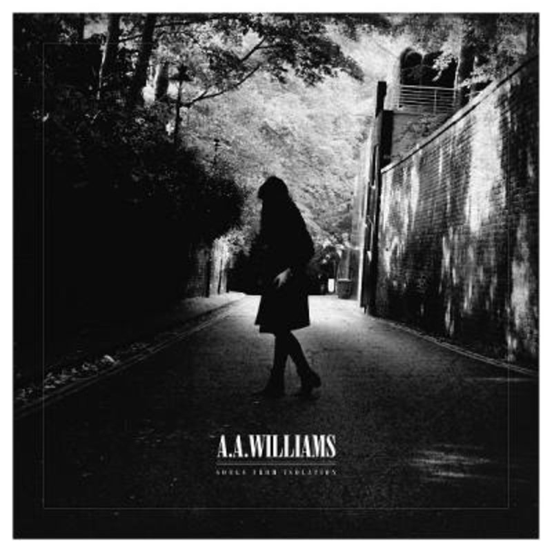 A.A.Williams – Songs From Isolation