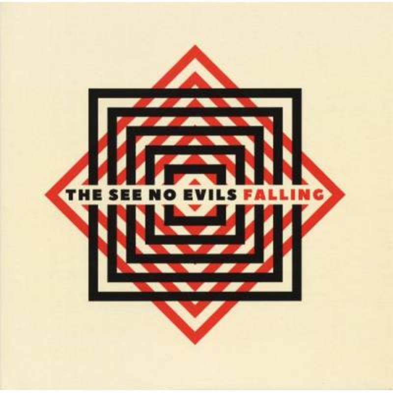 The See No Evils – Falling
