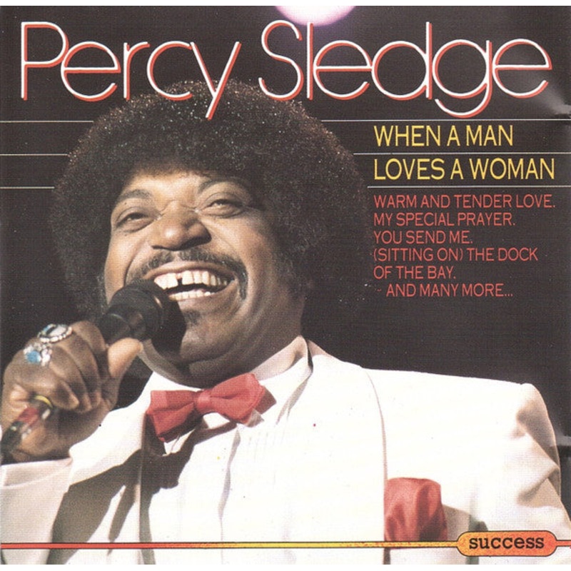 Percy Sledge – When A Man Loves A Woman (CD, Comp) (Good (G))