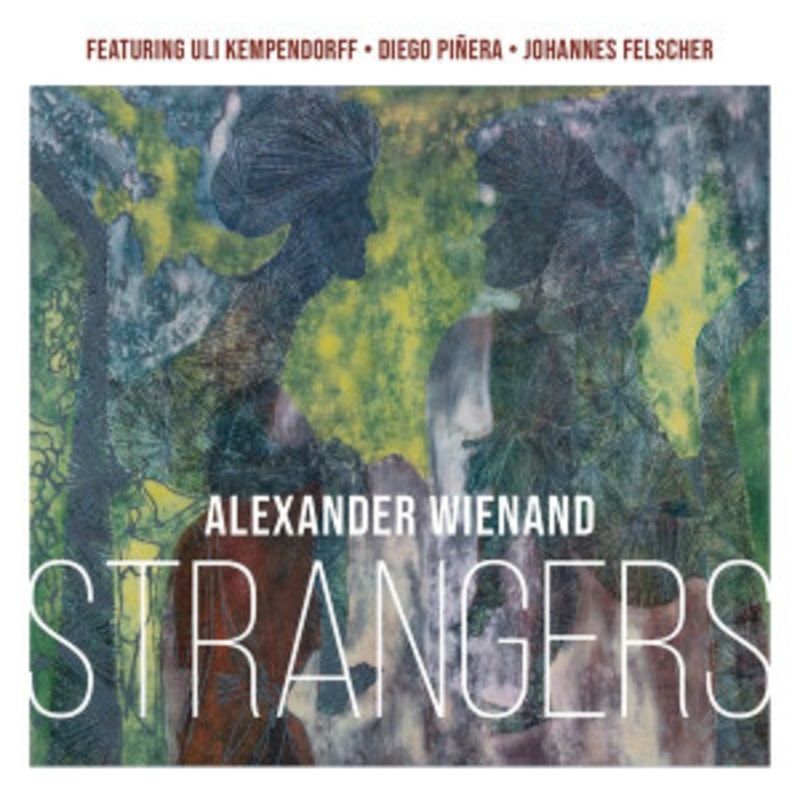 Alexander Wienand – Strangers