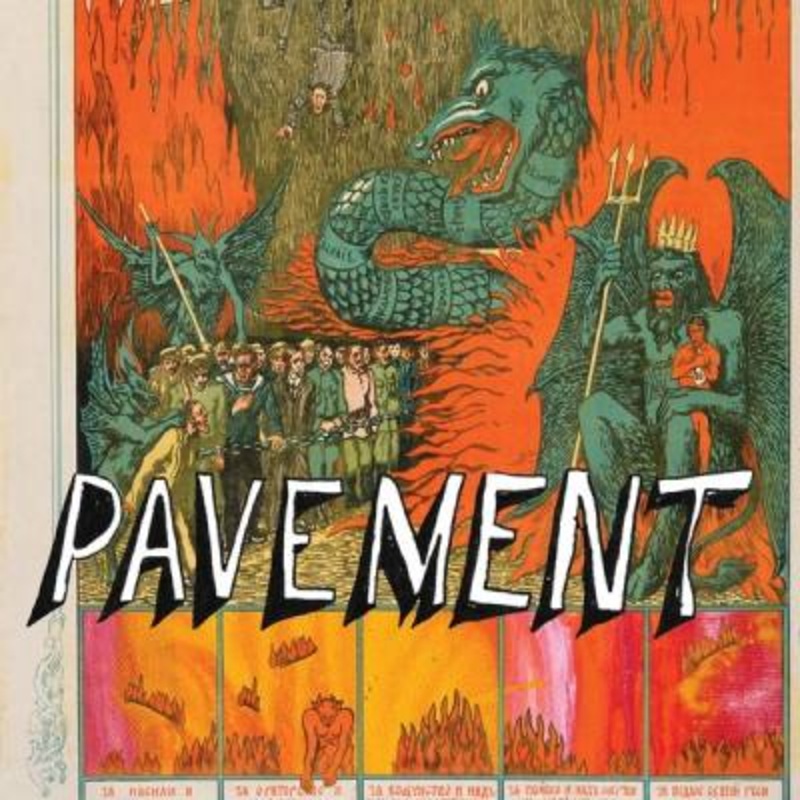 Pavement – Quarantine The Past