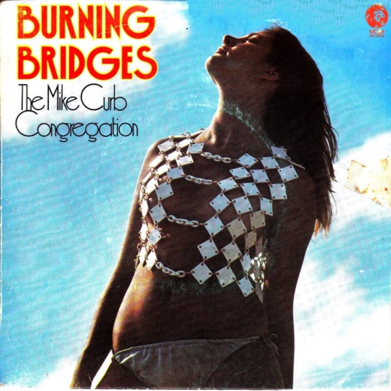 Mike Curb Congregation – Burning Bridges (7, EP) (Very Good Plus (VG+))