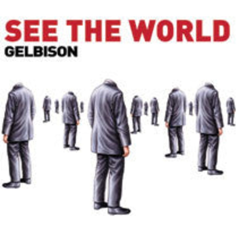 Gelbison – See The World (CD, Album) (Very Good Plus (VG+))