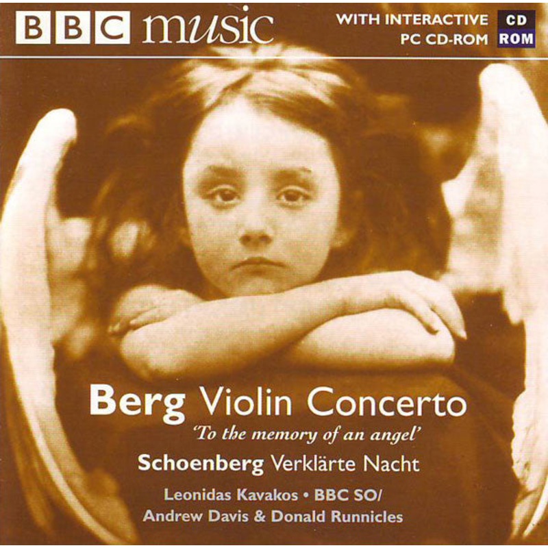 Berg* / Schoenberg* – Leonidas Kavakos*, BBC SO*, Andrew Davis, Donald Runnicles – Violin Concerto To The Memory Of An Angel / Verklrte Nacht (CD-ROM, Enh) (Very Good (VG))