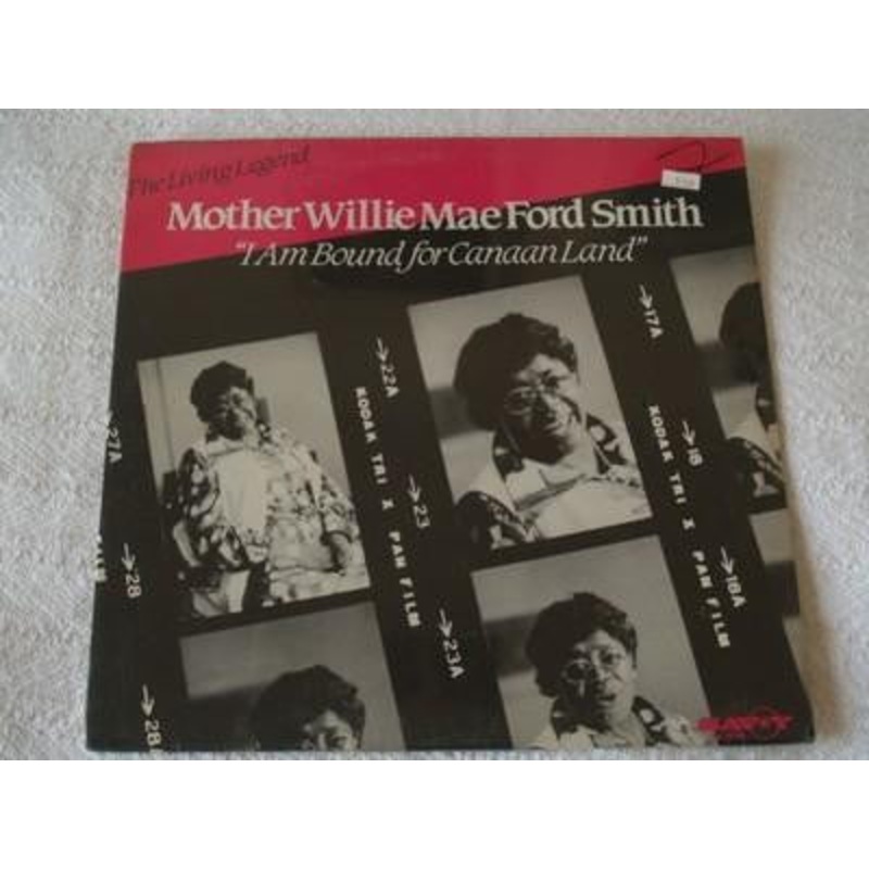 Willie Mae Ford Smith – I Am Bound For Canaan Land (LP, Album) (Very Good Plus (VG+))