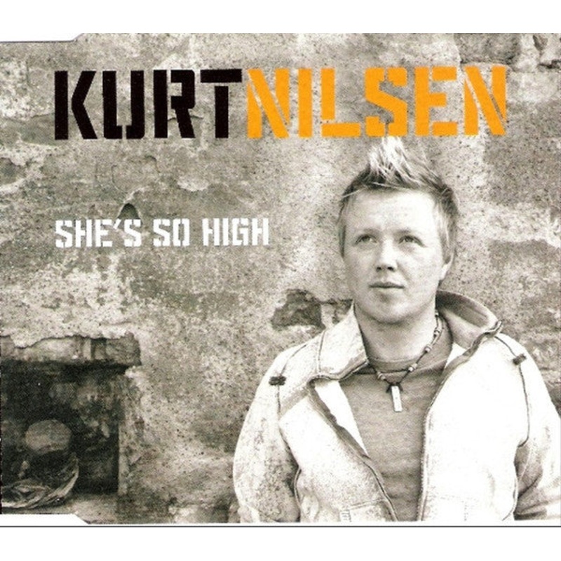 Kurt Nilsen – She’s So High (CD, Single, Enh) (Very Good Plus (VG+))