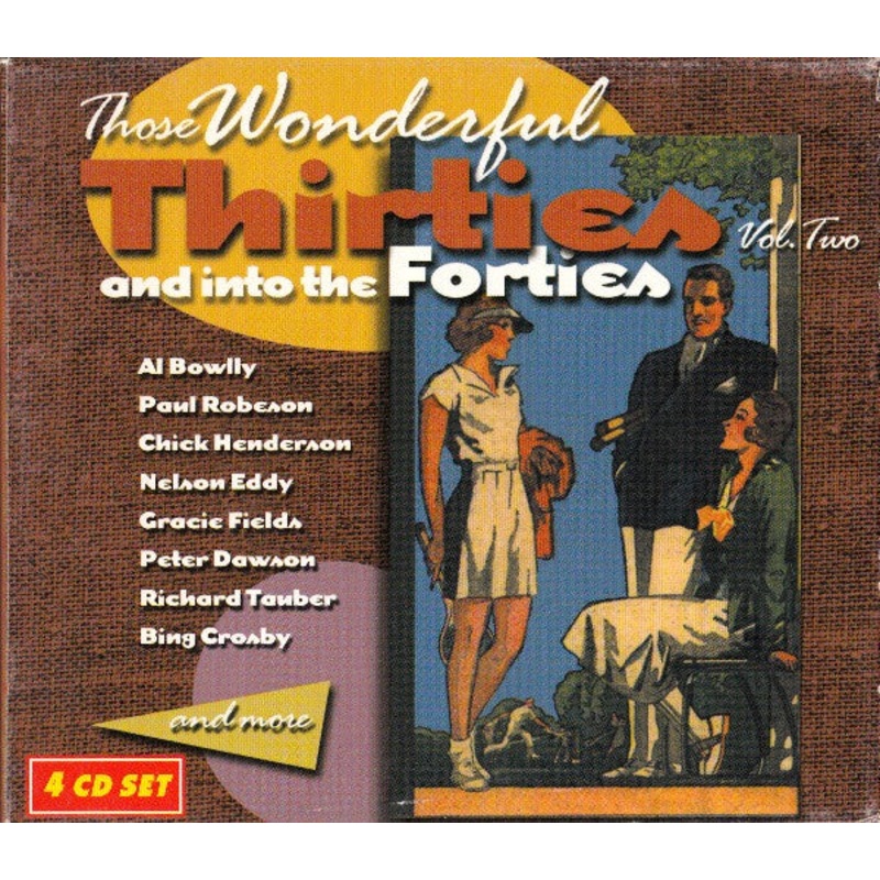 Various – Those Wonderful Thirties And Into The Forties Vol. Two (4xCD, Comp) (Very Good Plus (VG+))