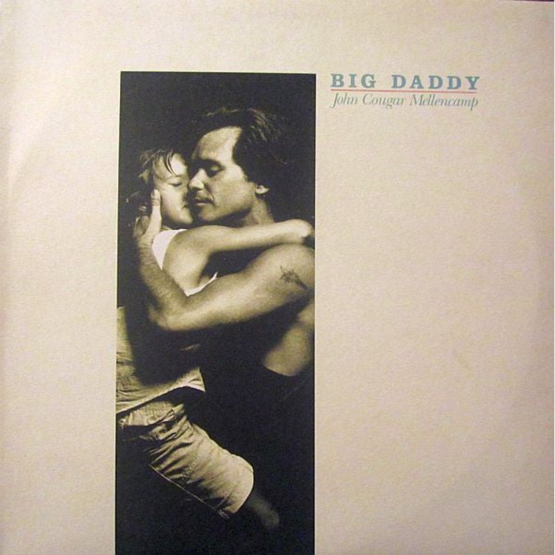 John Cougar Mellencamp – Big Daddy (LP, Album) (Good Plus (G+))