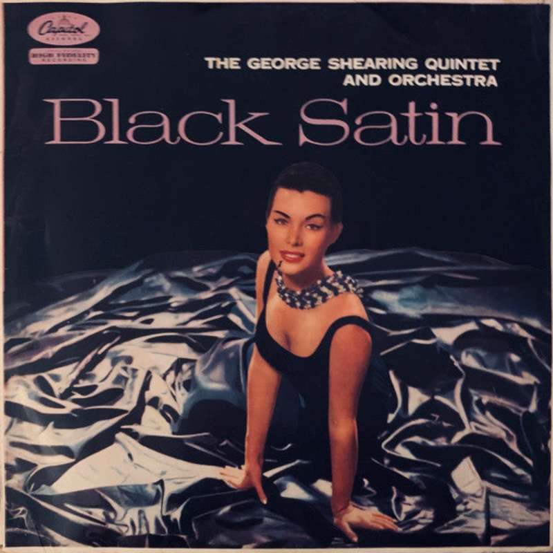 The George Shearing Quintet And Orchestra* – Black Satin (LP, Album, Mono) (Good Plus (G+))