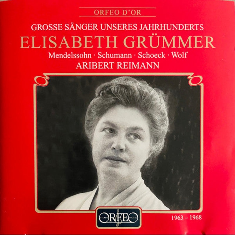 Elisabeth Grmmer, Aribert Reimann – Mendelssohn, Schumann, Schoeck, Wolf (CD, Album, Comp, Mono) (Very Good Plus (VG+))