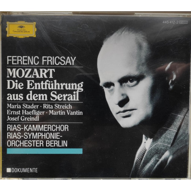 Wolfgang Amadeus Mozart – Maria Stader, Ernst Haefliger, Rita Streich, Martin Vantin, Josef Greindl, RIAS Symphonie-Orchester Berlin, Ferenc Fricsay – Die Entfhrung Aus Dem Serail (2xCD, Comp, Mono, RM) (Very Good Plus (VG+))