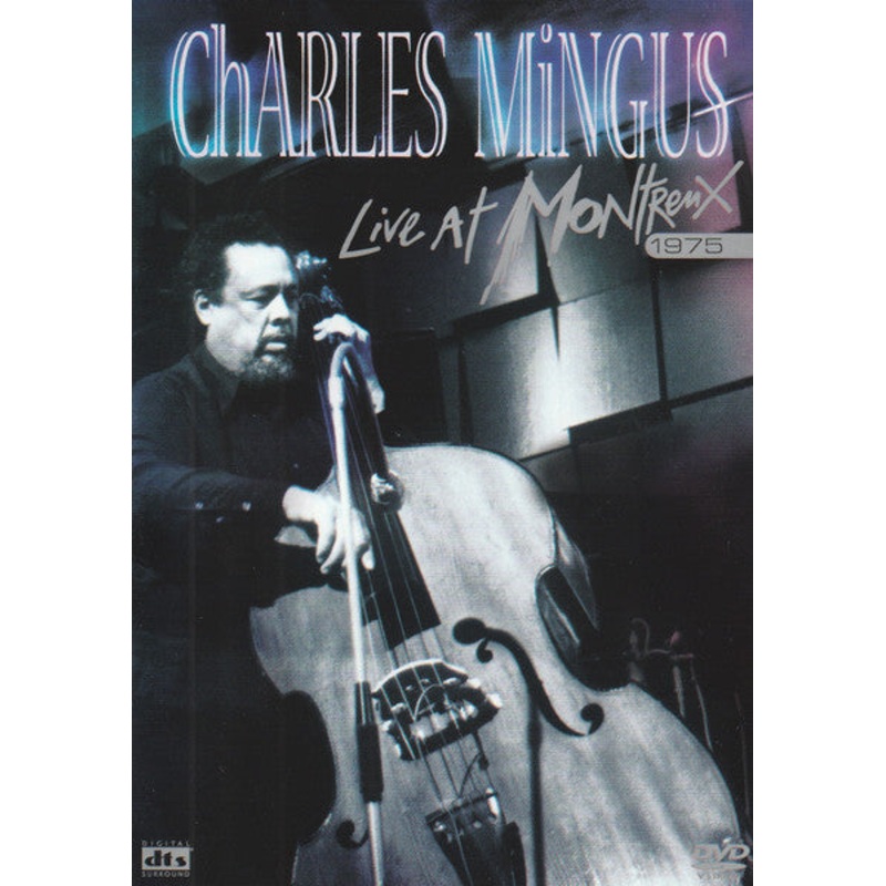 Charles Mingus – Live At Montreux 1975 (DVD-V, Multichannel, PAL, DTS) (Very Good Plus (VG+))