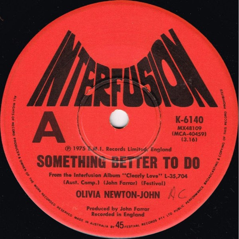 Olivia Newton-John – Something Better To Do (7, Single) (Very Good Plus (VG+))