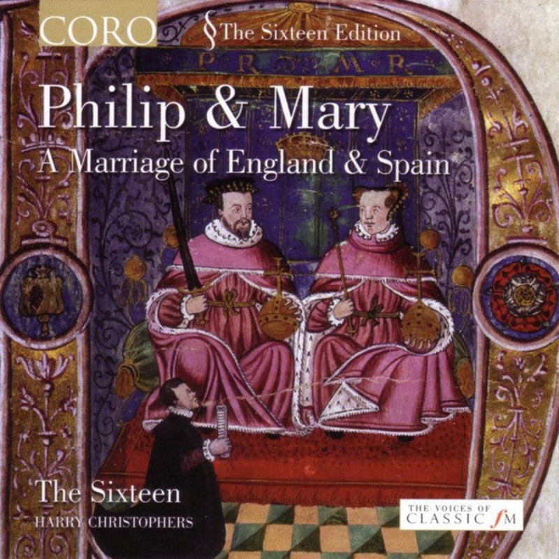 The Sixteen, Harry Christophers – Philip & Mary – A Marriage Of England & Spain (CD, Album) (Mint (M))