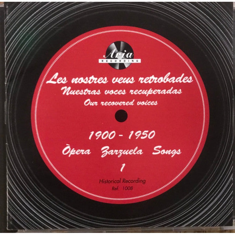 Various – Les Nostres Veus Retrobades. 1900-1950. pera Zarzuela Songs (CD, Comp) (Very Good Plus (VG+))