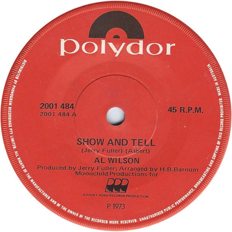 Al Wilson – Show And Tell (7, Single) (Very Good Plus (VG+))